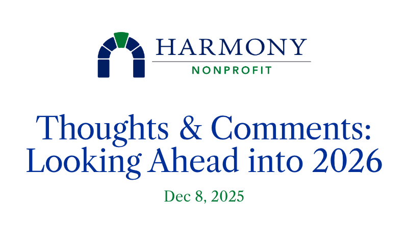 Thoughts & Comments: Looking Ahead into 2026 - Dec 8, 2025
